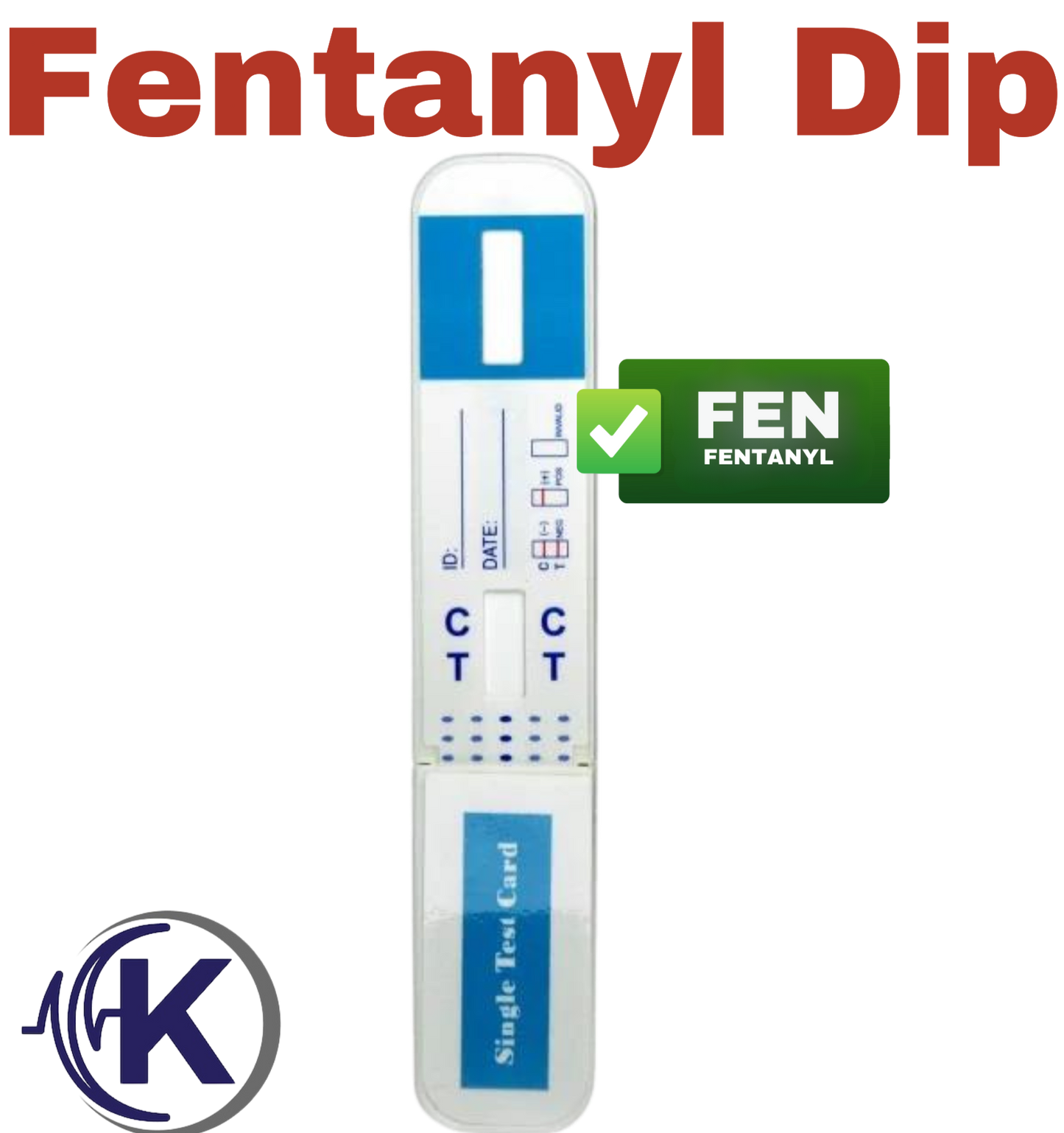 Single Test Dip Card, Fentanyl