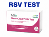 Nano-Check Respiratory Syncytial Virus (RSV) Test